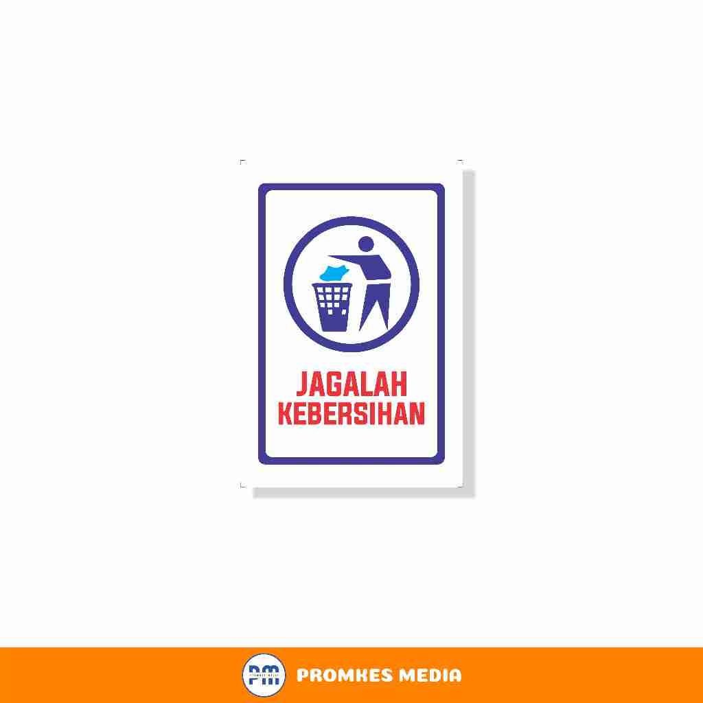 

Jagalah Kebersihan