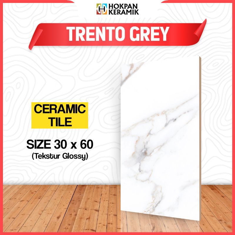 KERAMIK DINDING UKURAN 30X60 TRENTO GREY (BACA DESKRIPSI)