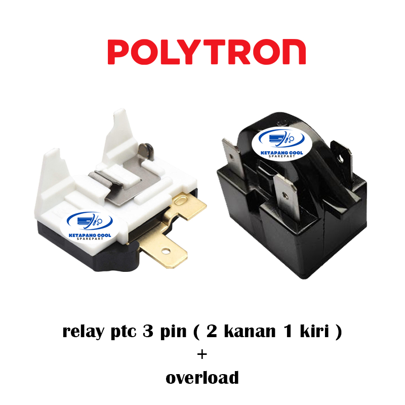 Relay 3 Pin + Overload Kulkas POLITRON 1 Pintu Dan 2 Pintu
