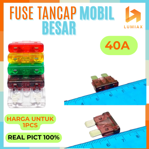 fuse Tancap 40A fuse sekring sekering mobil / motor / inverter