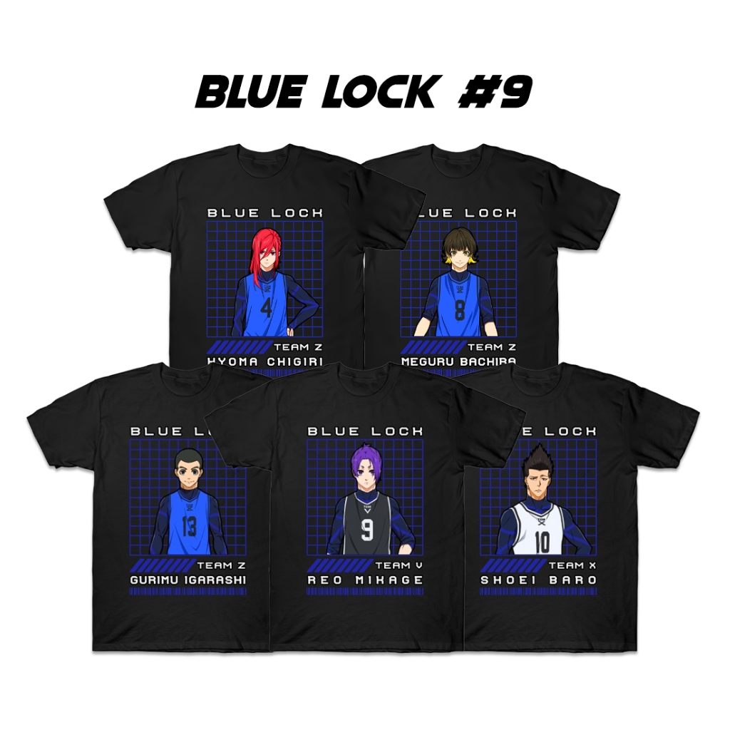 MTHN Kaos Anime Blue Lock 09 Gurimu Igarashi Reo Mikage Shouei Barou Meguru Bachira Chigiri Anak Dew