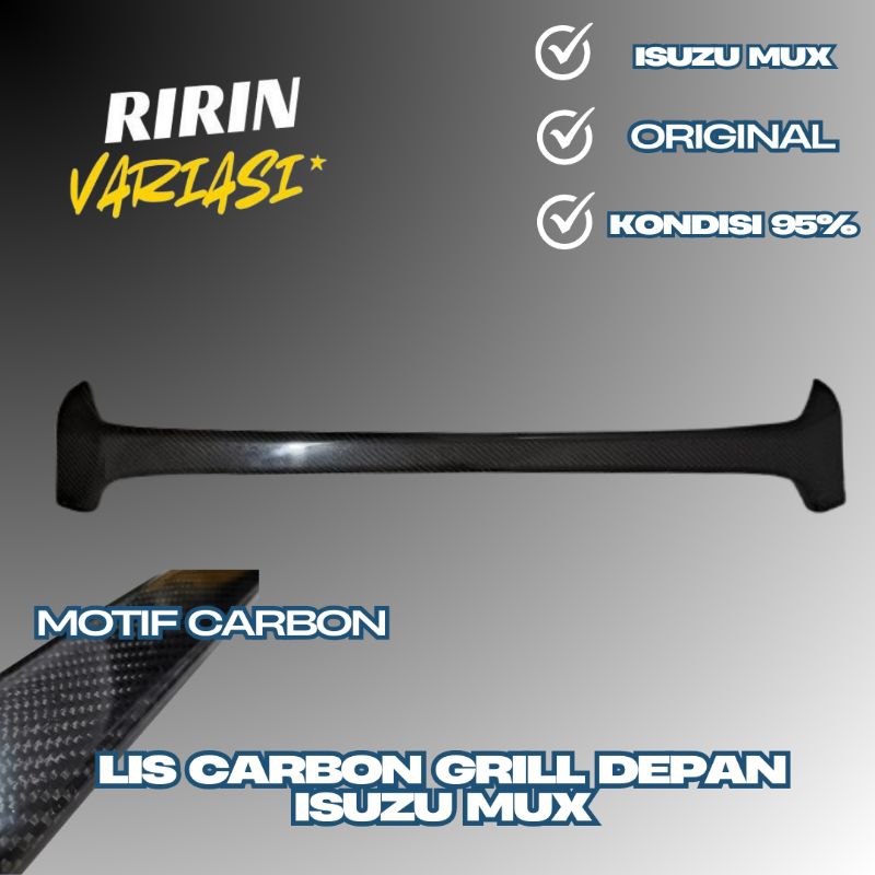 lis carbon grill depan  isuzu mux