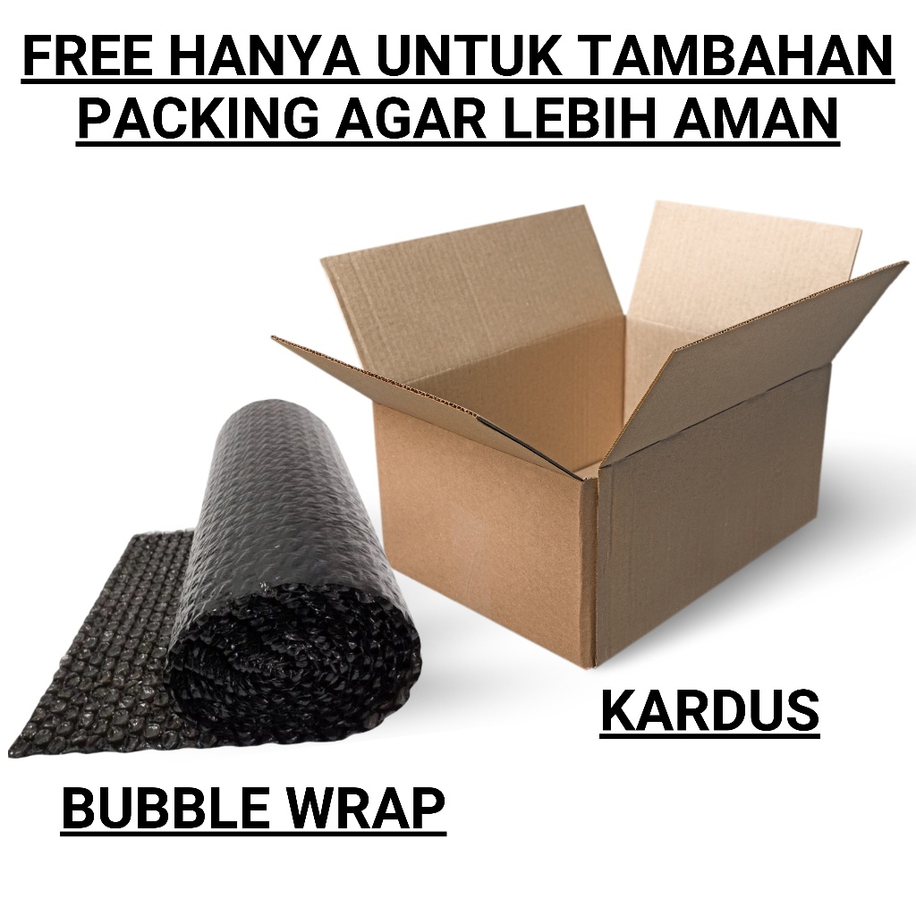 

Free Paking Aman Kardus Atau Buble Wrap
