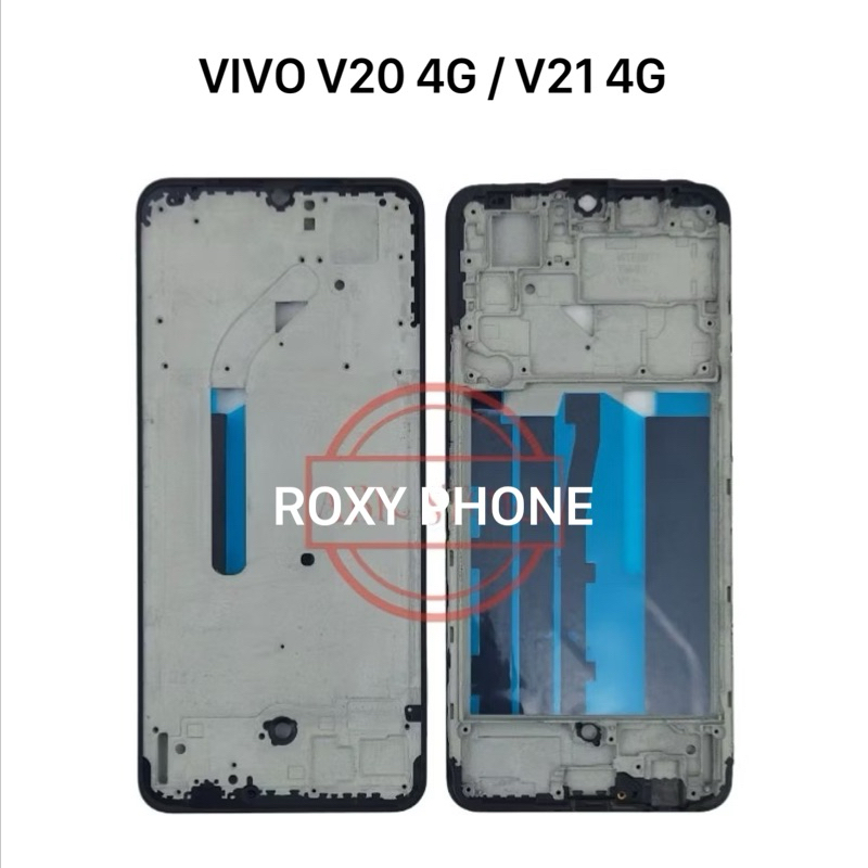 Frame Tulang Tengah Tatakan Lcd Vivo V20 4G / V21 4G
