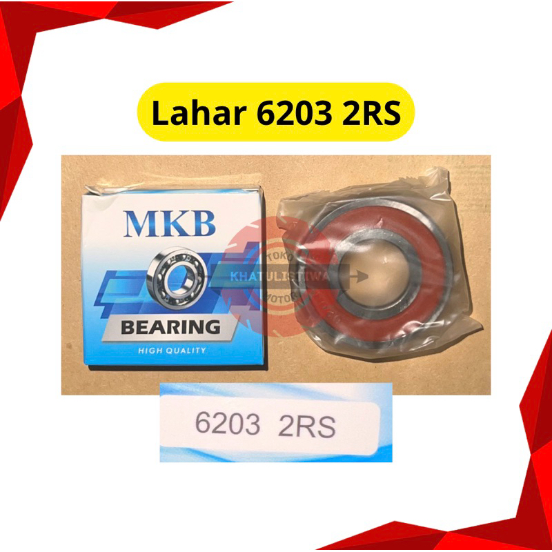 LAHAR 6203 2RS LAHER 6203 2RS BEARING 6203 2RS MKB