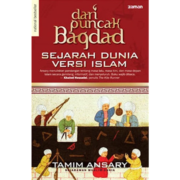 BUKU Dari Puncak Bagdad sejarah dunia versi Islam