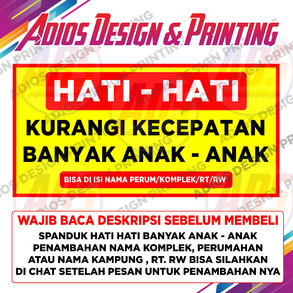 Spanduk Banner Hati Hati Banyak Anak Anak / Spanduk Peringatan Hati Hati Banyak Anak