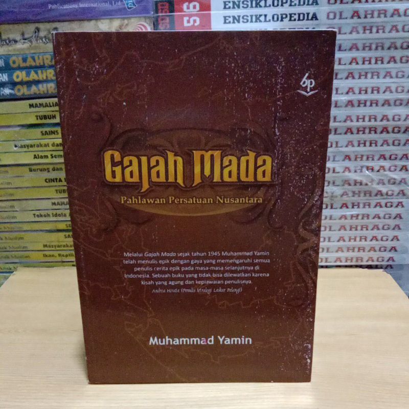 Buku Sastra Original GAJAH MADA Pahlawan Persatuan Nasional Muhammad Yamin