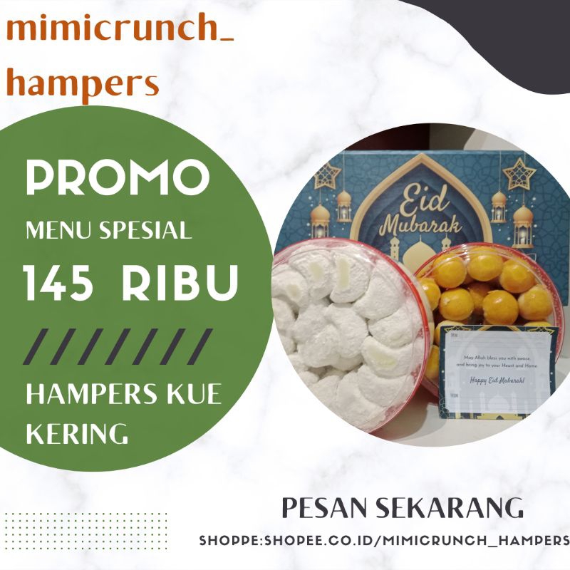 

HAMPERS KUE KERING HARI RAYA IDUL FITRI PAKET MURAH