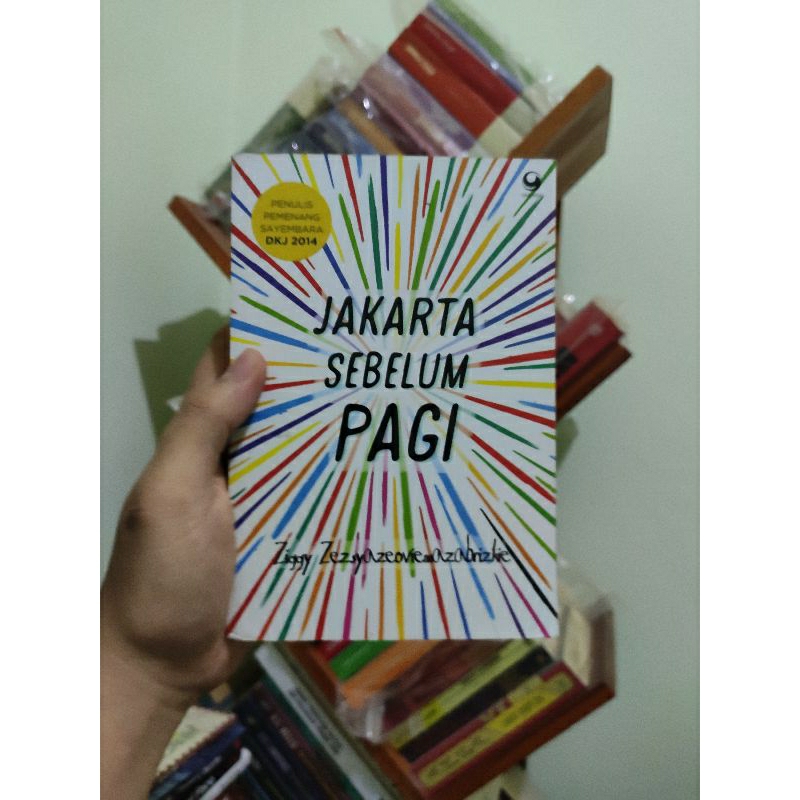 [PRELOVED ORI] Jakarta Sebelum Pagi Cet 1 - Ziggy Zezsyazeoviennazabrizkie Buku Bekas