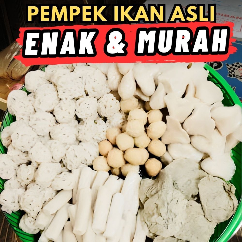 

Pempek Ikan Asli / Pempek Balap / Lenjer / Pempek Kulit/ Adaan/ Pempek Telor Kecil - Murah Enak