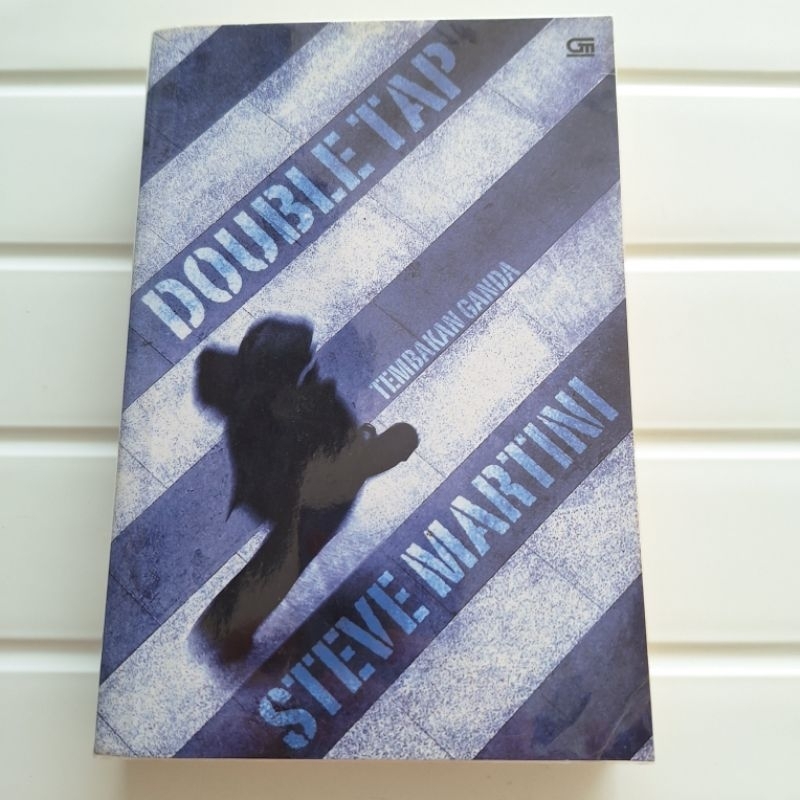 [ORIGINAL] Novel Double Tap - Tembakan Ganda - Steve Martini