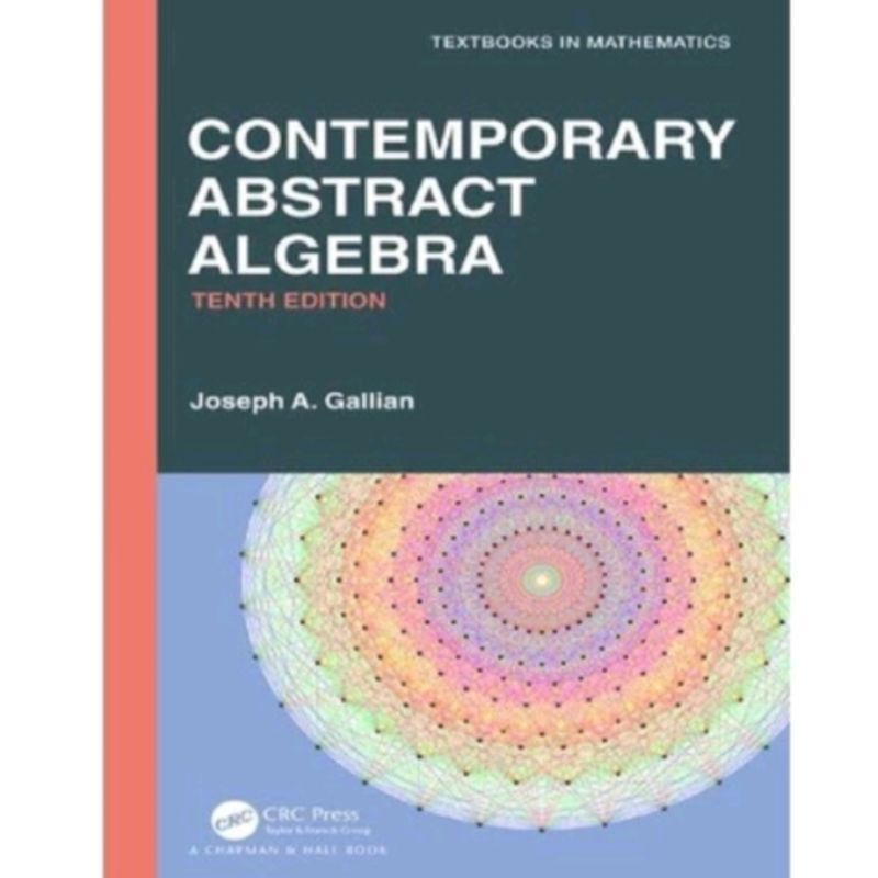 Contemporary Abstract Algebra