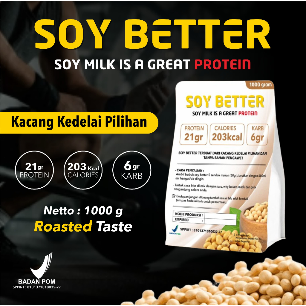 

Protein Bubuk Kedelai Soy Better 1000 gram [PREMIUM QUALITY]