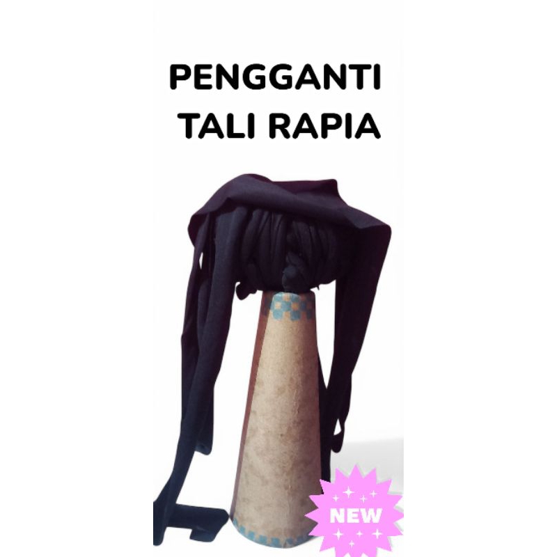 

PENGGANTI TALI RAPIA