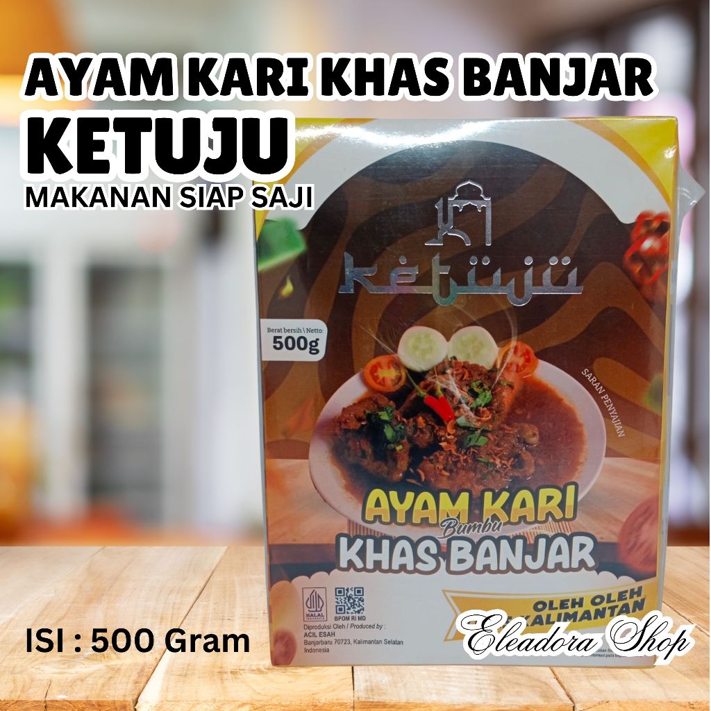 

Ayam Bumbu Kari Banjar Merk Ketuju Produksi Acil Esah - Makanan Siap Saji Khas Kalimantan Selatan
