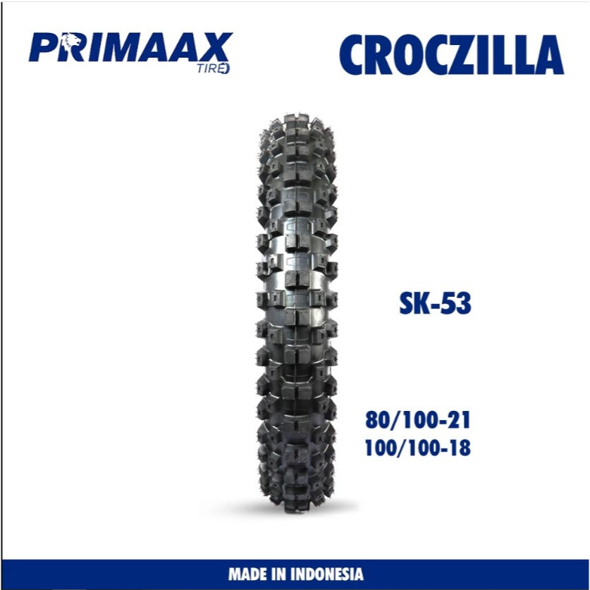 BAN TRAIL PRIMAX SK 53 CROCZILLA TUBETYPE : 100/100-18 80/100-21 ORIGINAL INDONESIA