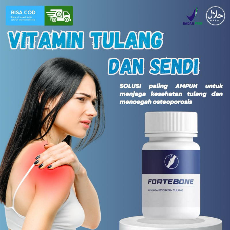 [ TERBARU ] FORTISBONE Vitamin Tulang dan Sendi Vitamin Kesehatan Tulang Obat Pengapuran Tulang Sara