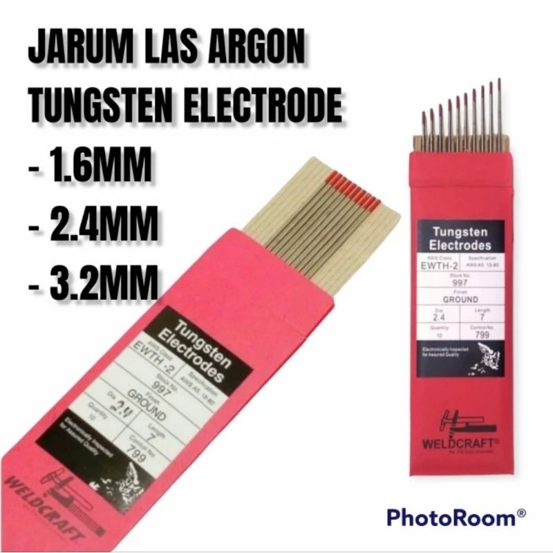 KAWAT LAS ARGON Jarum Las Argon Tungsten Electrode 2.4mm x 175mm ORIGINAL WELDCRAF