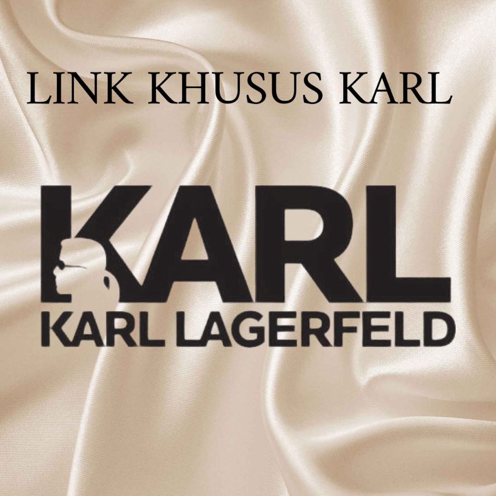 KODE P72J LINK KHUSUS TAS MERK KARL LAGERFELD GRADE ORI