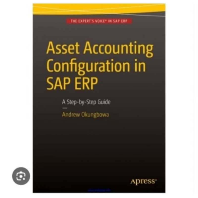 Buku Asset Accounting Confoguration SAP ERP