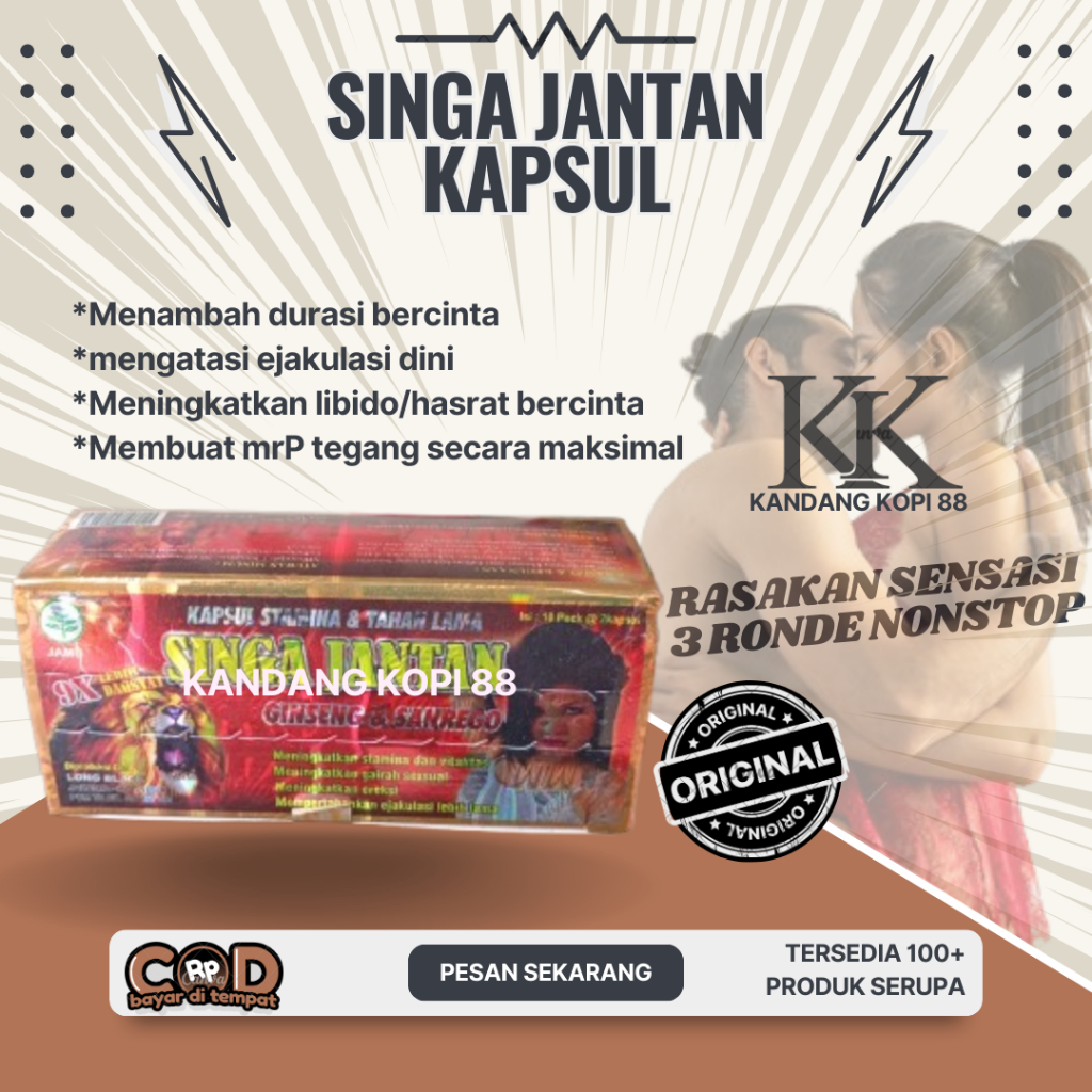 SINGA JANTAN ORIGINAL