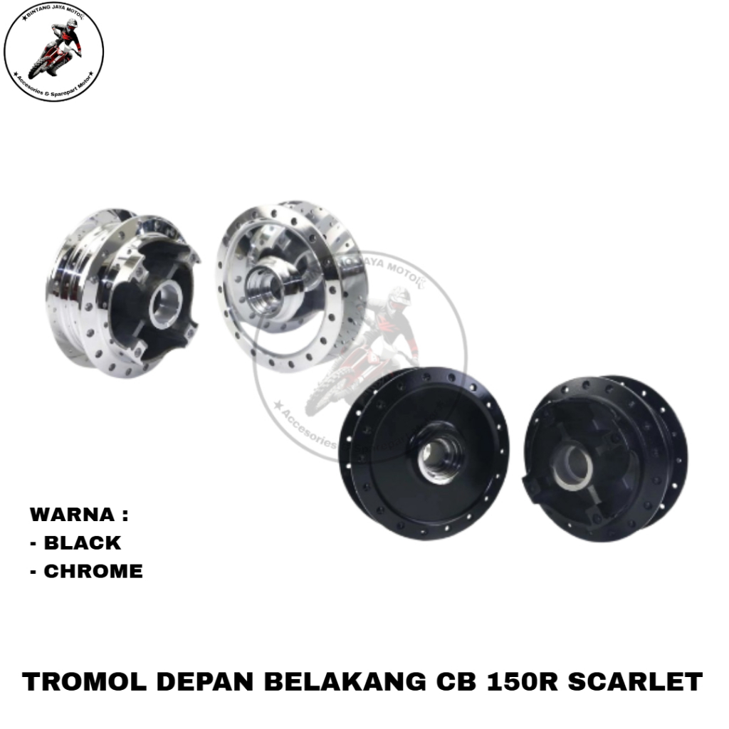 Scarlet Racing - Tromol Teromol Trombol Hub Depan Belakang Set Scarlet CB 150 R