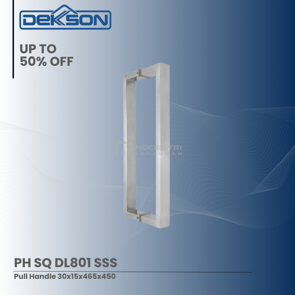 Pull Handle / Handle Pintu Dekkson PH SQ DL801 SSS (45 CM & SUS 304)