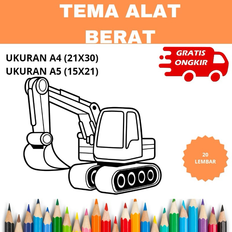 

Lembar Kertas Mewarnai Anak - Tema Alat Berat