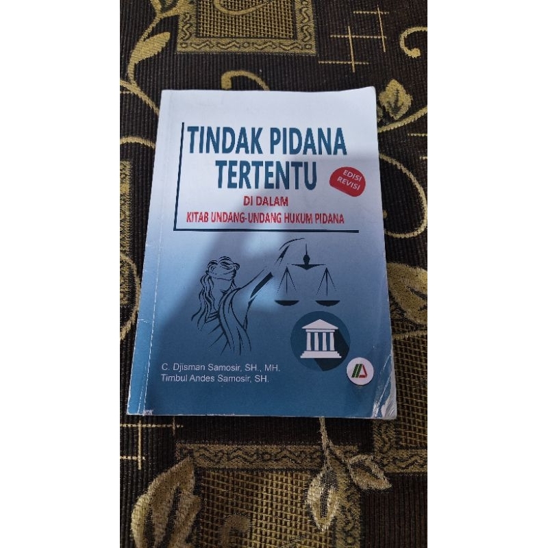 (Preloved) - (Buku Tindak Pidana Tertentu C. Djisman Samosir, SH., MH. , Timbul Andes Samosir, SH.)