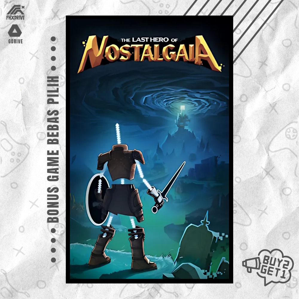 THE LAST HERO OF NOSTALGIA | BELI 2 GRATIS 1 | GAME PC