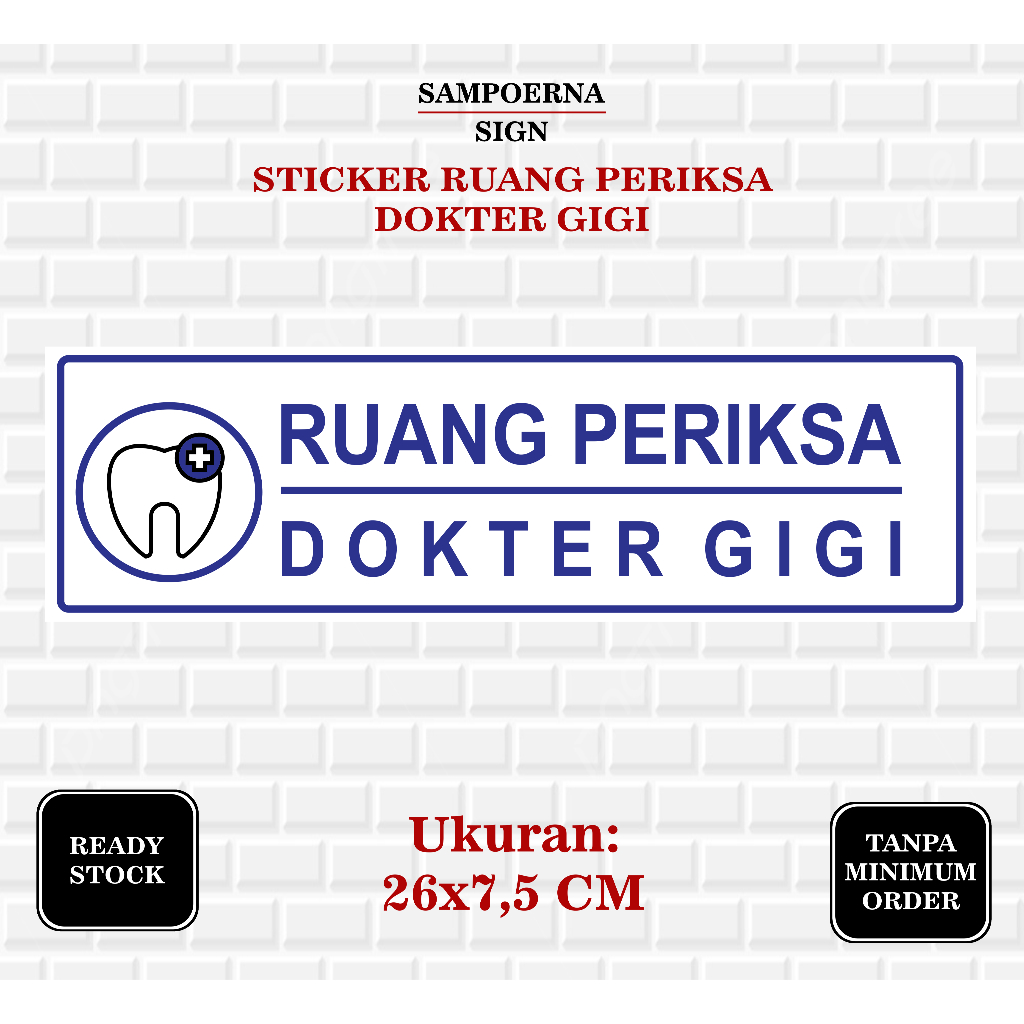 Stiker Ruang Dokter Gigi / Stiker Poli Gigi / Stiker Ruang Periksa Dokter Gigi Rumah Sakit Klinik Pu