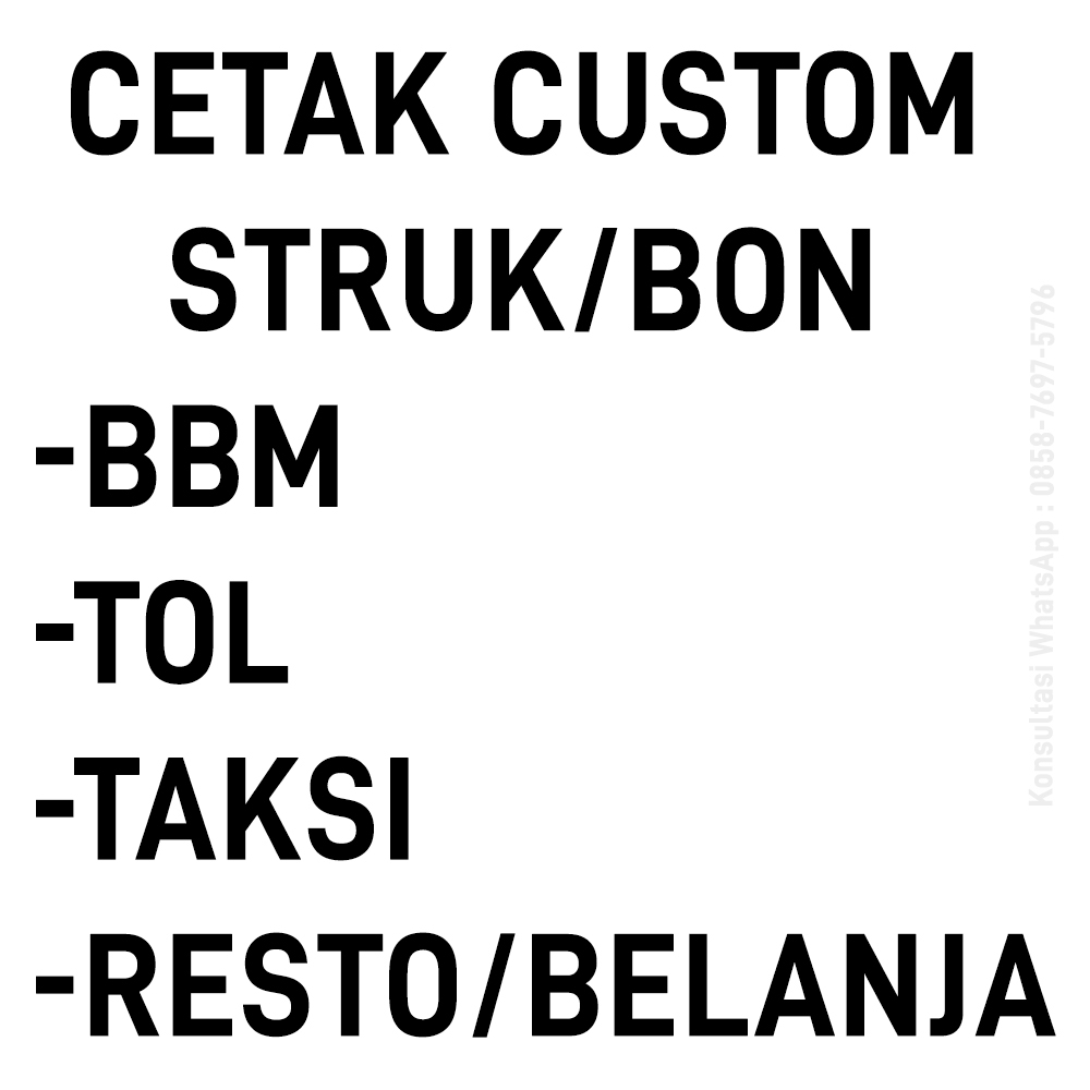 CETAK CUSTOM STRUK