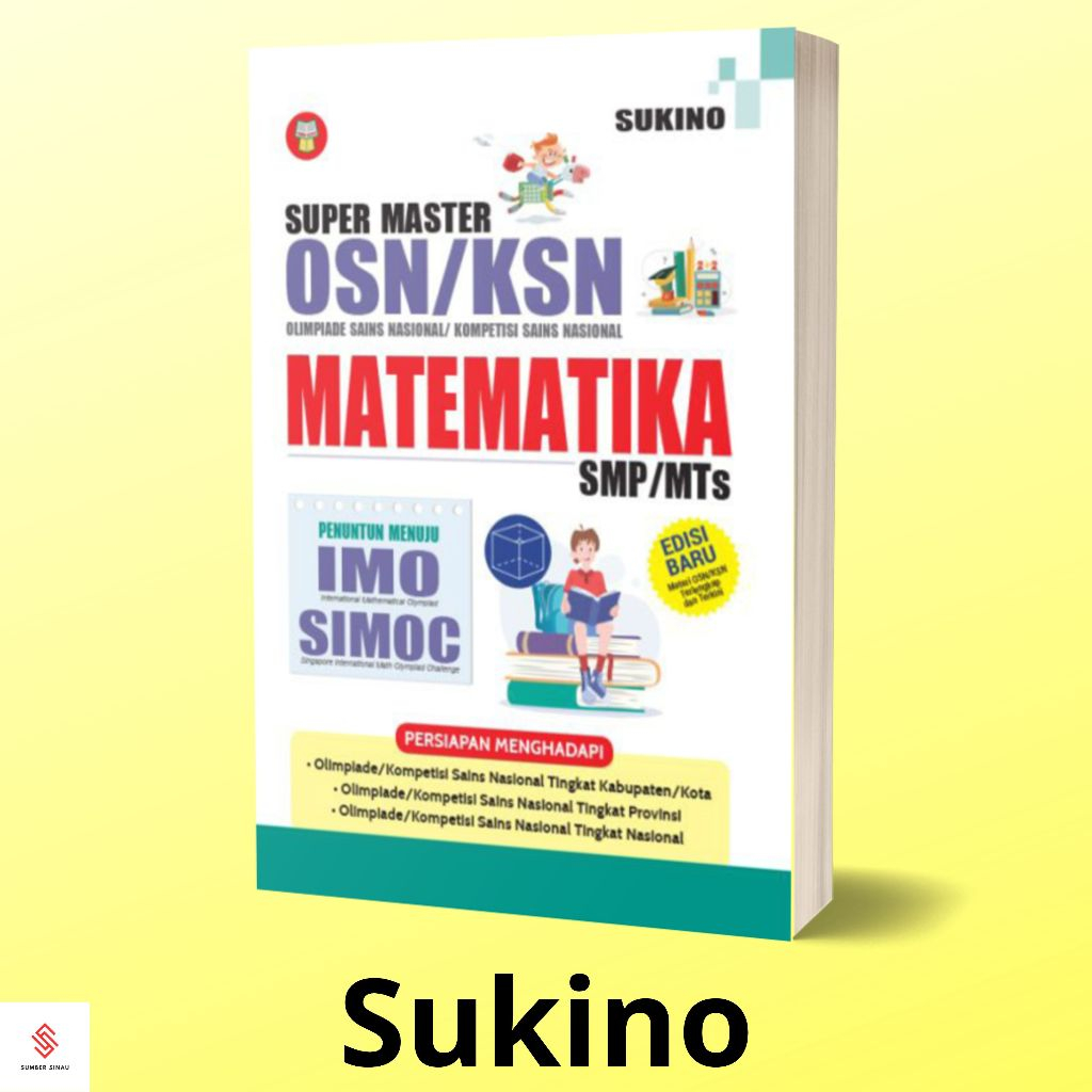 Buku Super Master OSN/KSN/Olimpiade Matematika SMP/MTs-Sukino