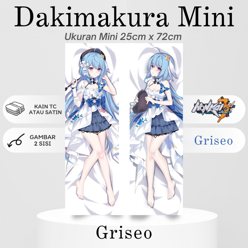 DAKIMAKURA MINI Honkai Impact 3rd GRISEO Bantal Anime Waifu Mini Honkai Impact 3