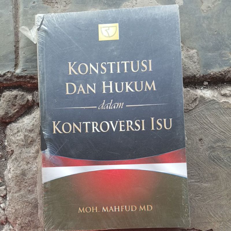 Buku KONSTITUSI DAN HUKUM KONTROVERSI ISU