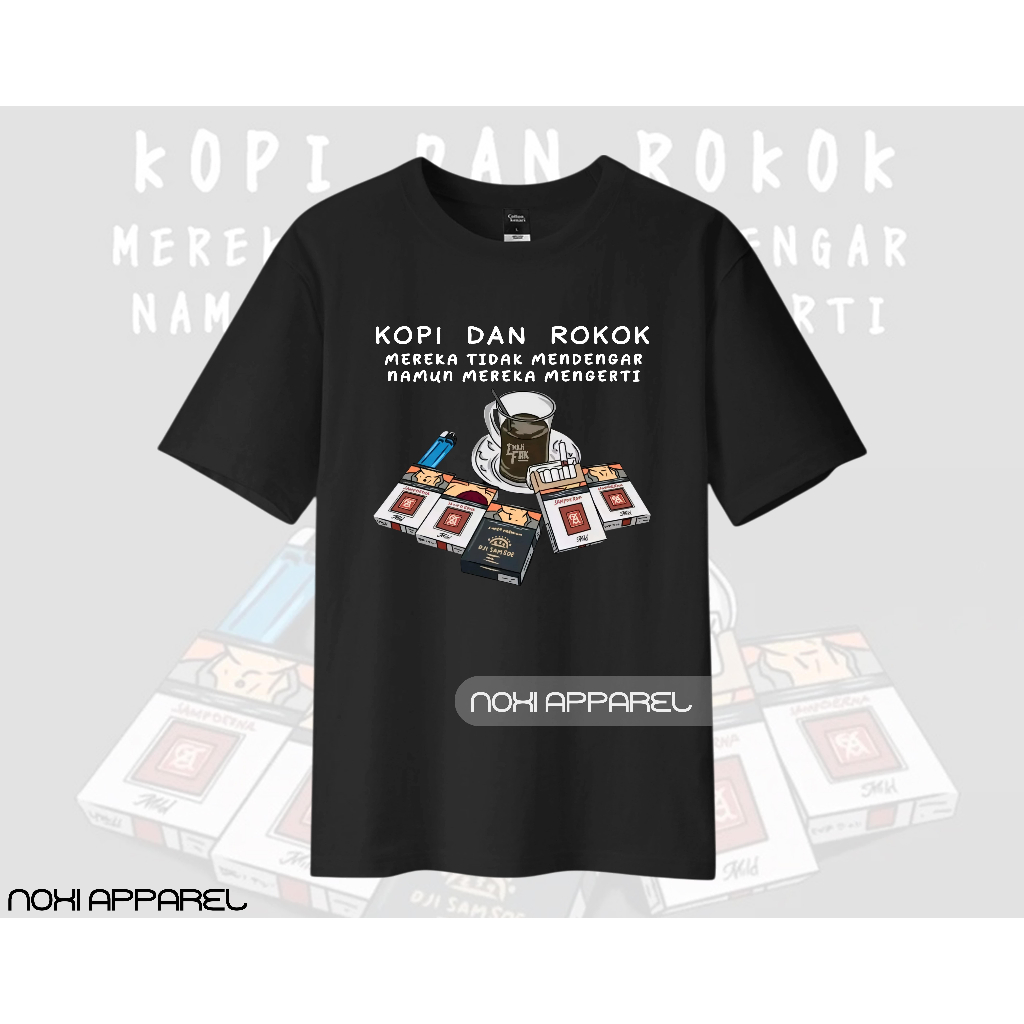 Kaos Keren Lucu Kopi & Rokok