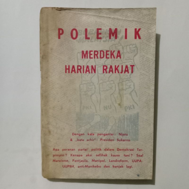 Buku Antik POLEMIK Merdeka - Harian Rakjat - Pengantar Nyoto - Penutup Presiden Sukarno - 1964