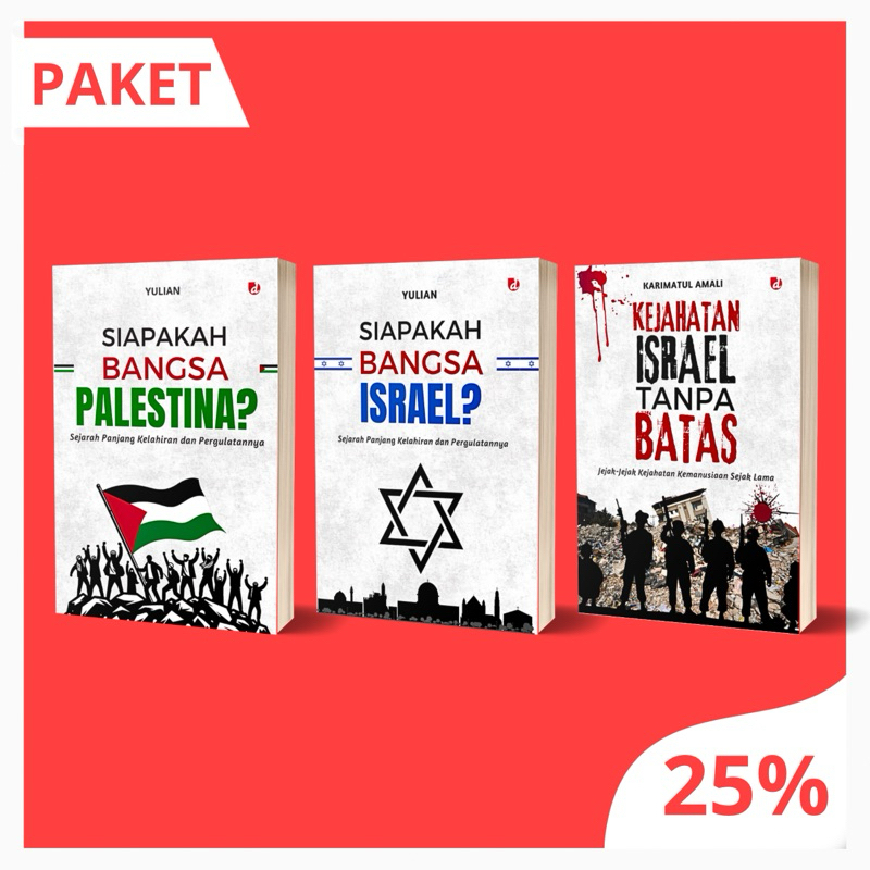 Paket Buku Sejarah Palestina dan Israel (Siapakah Palestina-Siapakah Israel-Kejahatan Israel)