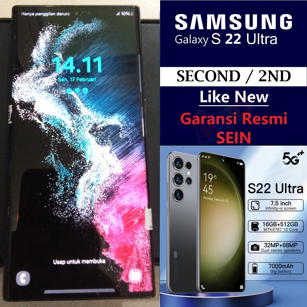Samsung Galaxy S22 Ultra 12/256GB Second Like New Garansi Resmi SEIN