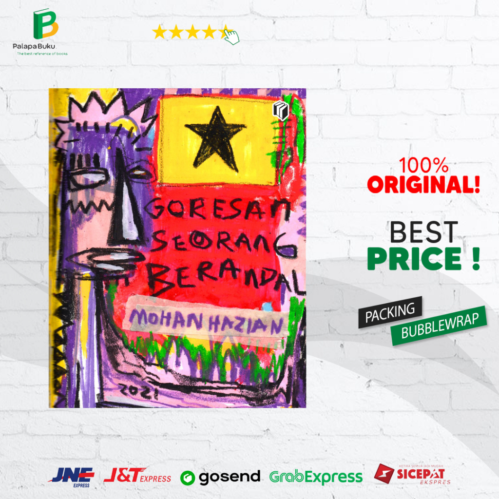 Buku Goresan Seorang Berandal - Mohan Hazian (Soft Cover)