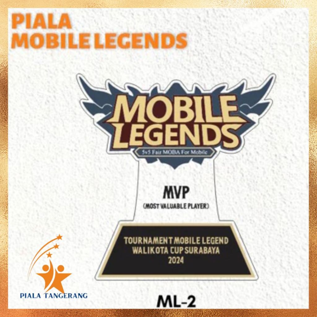 Piala Mobile Legend Plakat Mobile Legend Akrilik Custom Plakat E sport