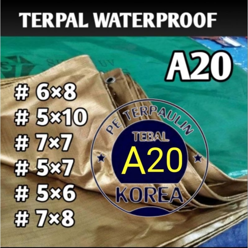 Terpal A20 waterprof terpal tenda terop dan truck ukuran 5x6 5x10 7x7 6x8 5x7 7x8