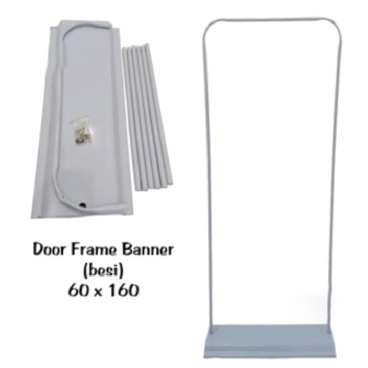 Door Frame Standing Banner Besi