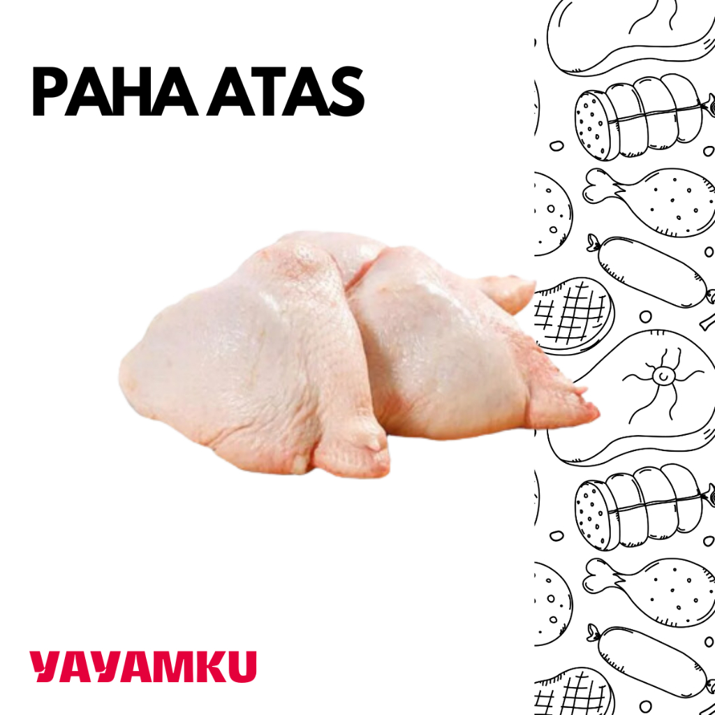 

Yayamku Ayam Fresh Paha Atas 500gr