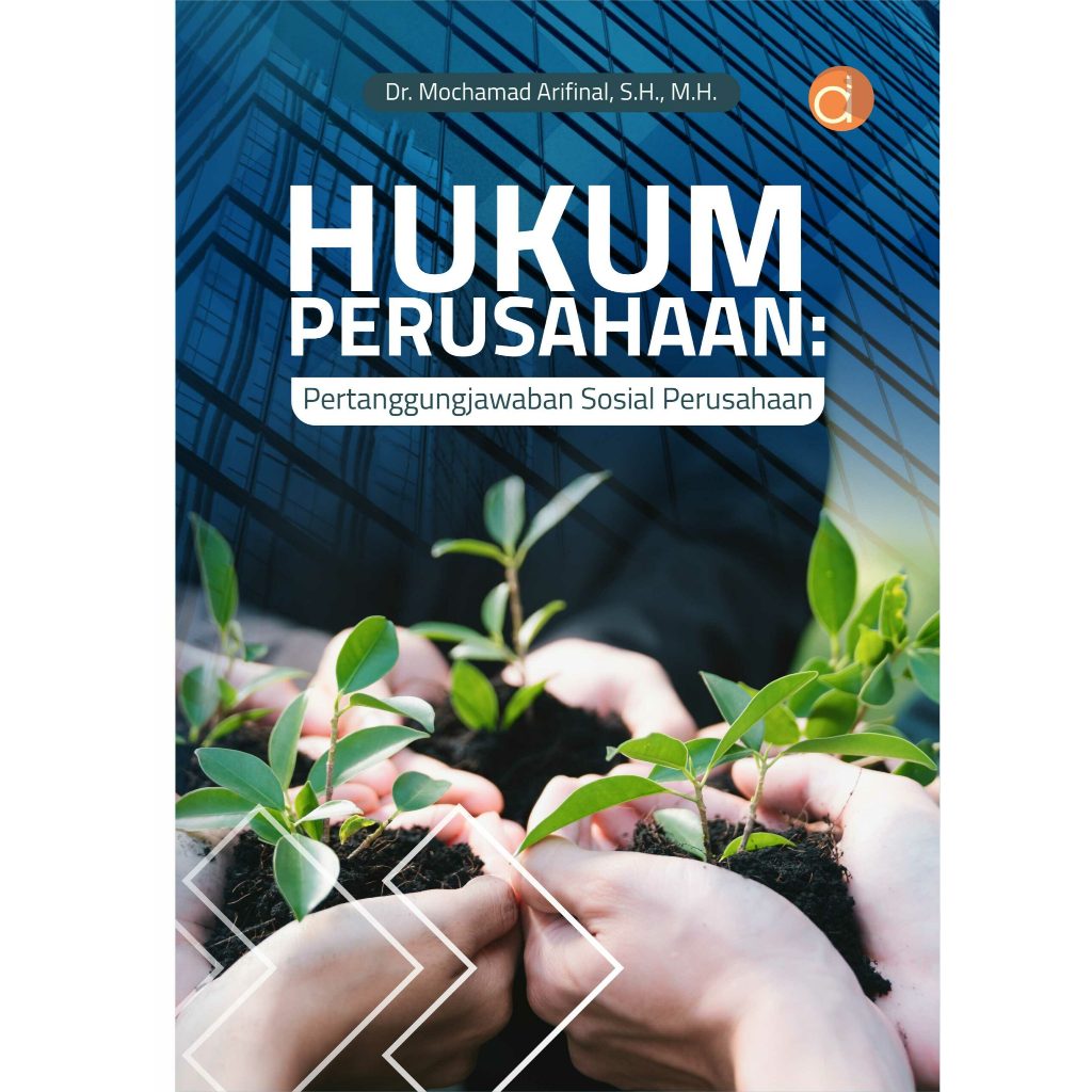 Buku Hukum Perusahaan: Pertanggungjawaban Sosial Perusahaan