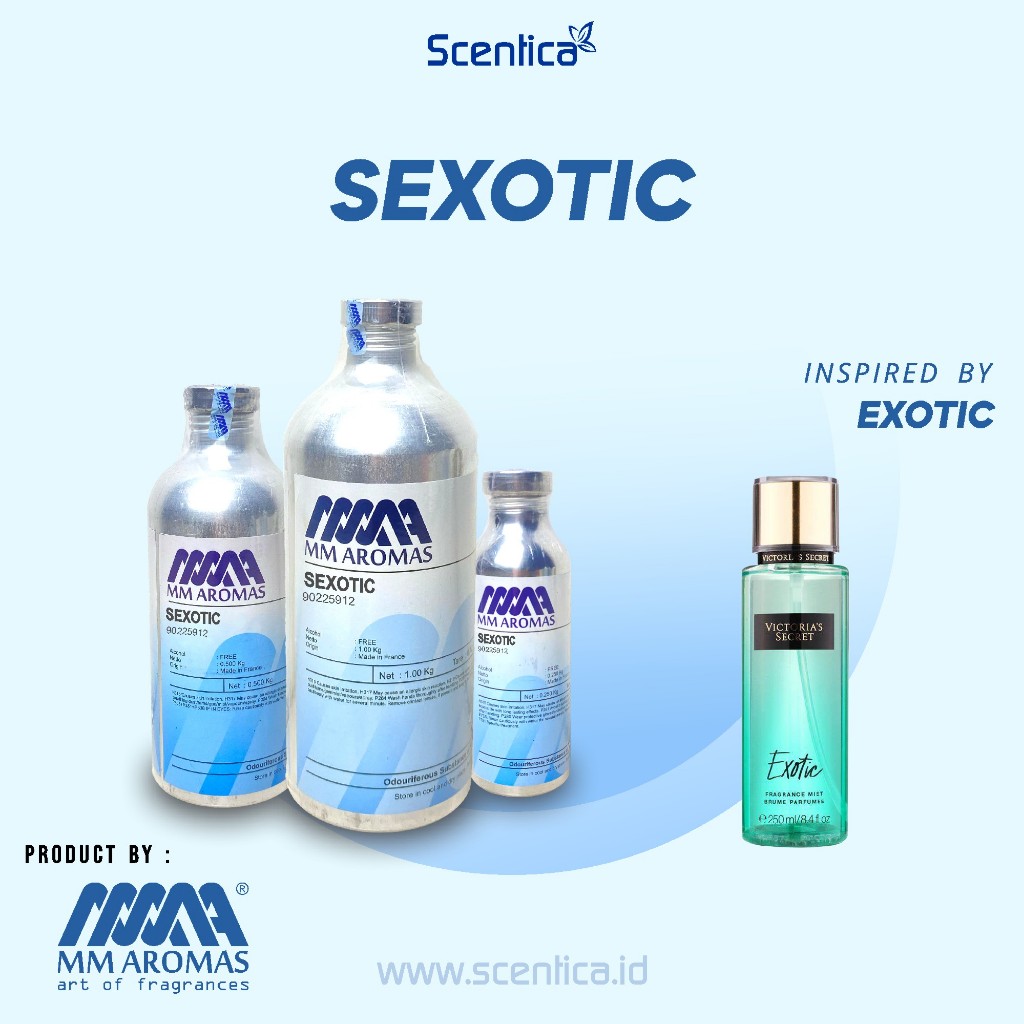 Bibit Parfum SEXOTIC Inspired by EXOTIC Kemasan segel 1kg 500g 250g Original Product MM Aromas
