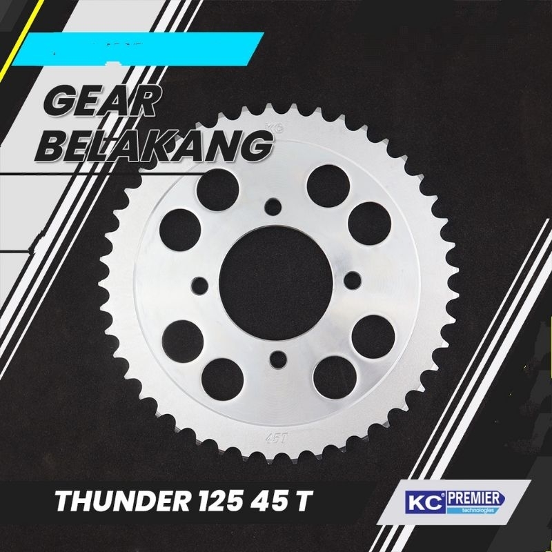 Gear Belakang Thunder 125 Gir 45T