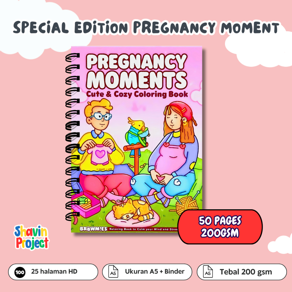 

Coloring Book Browmies SPECIAL EDITION PREGNANCY MOMENT tebal 200gsm Buku mewarnai untuk dewasa