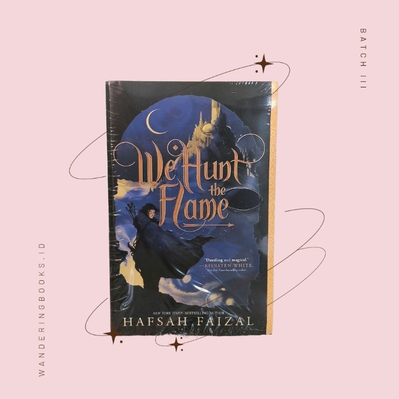 We Hunt the Flame - Hafsah Faizal [English Version]